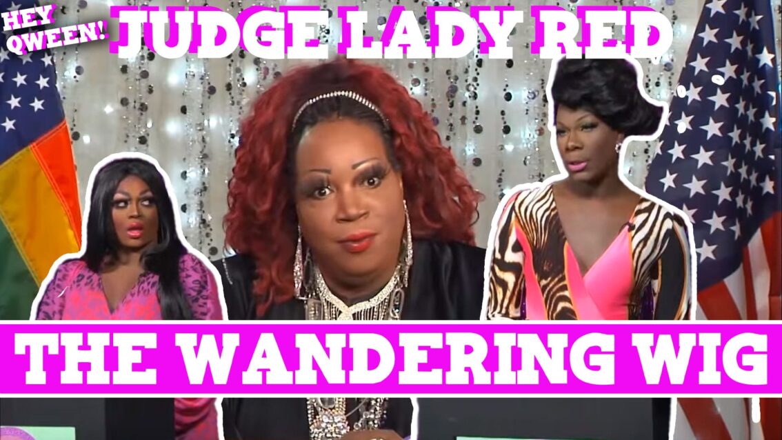 Judge Lady Red: Shade or No Shade Episode 1: The Case Of The Wandering Wig