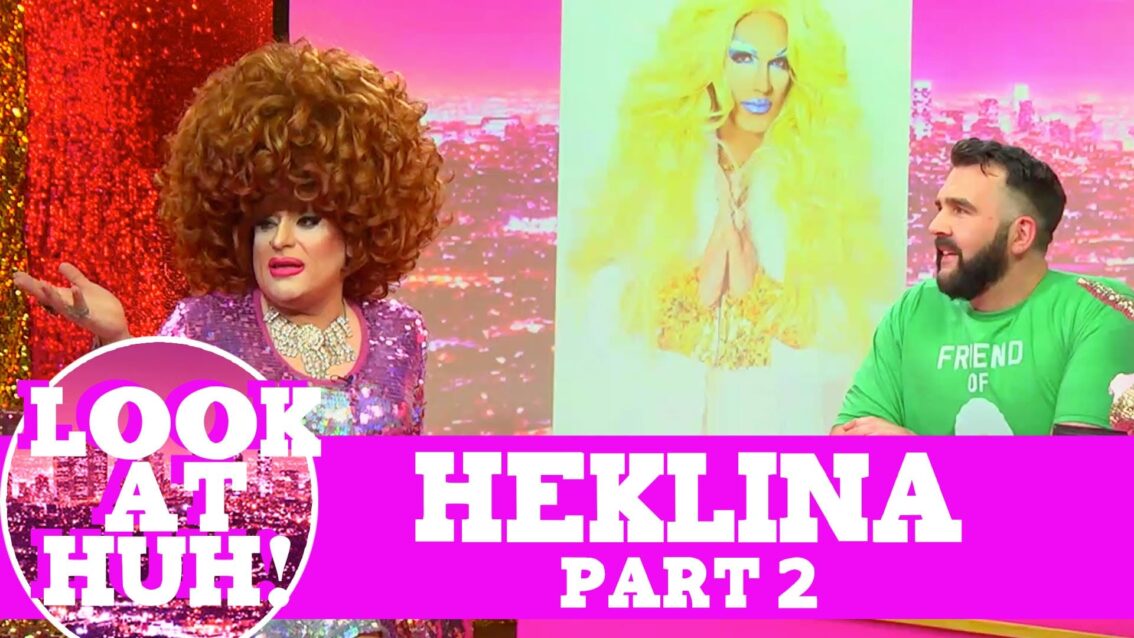 Heklina: Look at Huh SUPERSIZED Pt 2 on Hey Qween! with Jonny McGovern