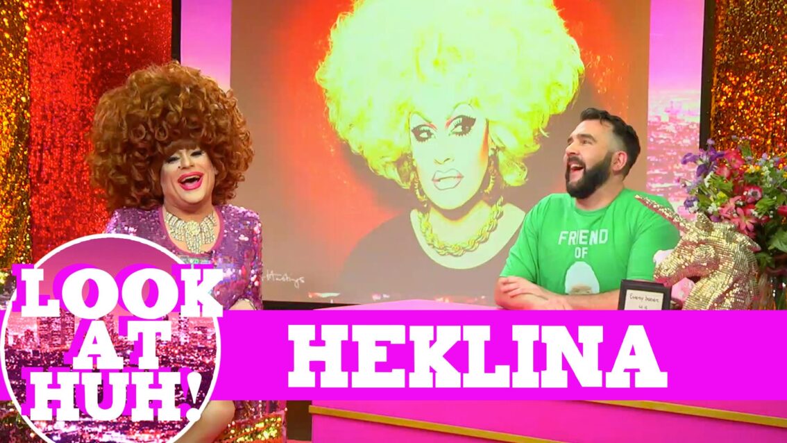 Heklina: Look at Huh SUPERSIZED Pt 1 on Hey Qween! with Jonny McGovern