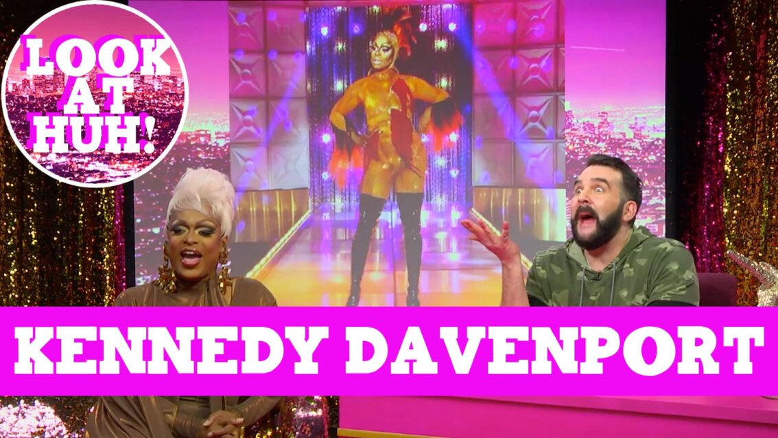 Kennedy Davenport: Look at Huh SUPERSIZED Pt 1 on Hey Qween! with Jonny McGovern