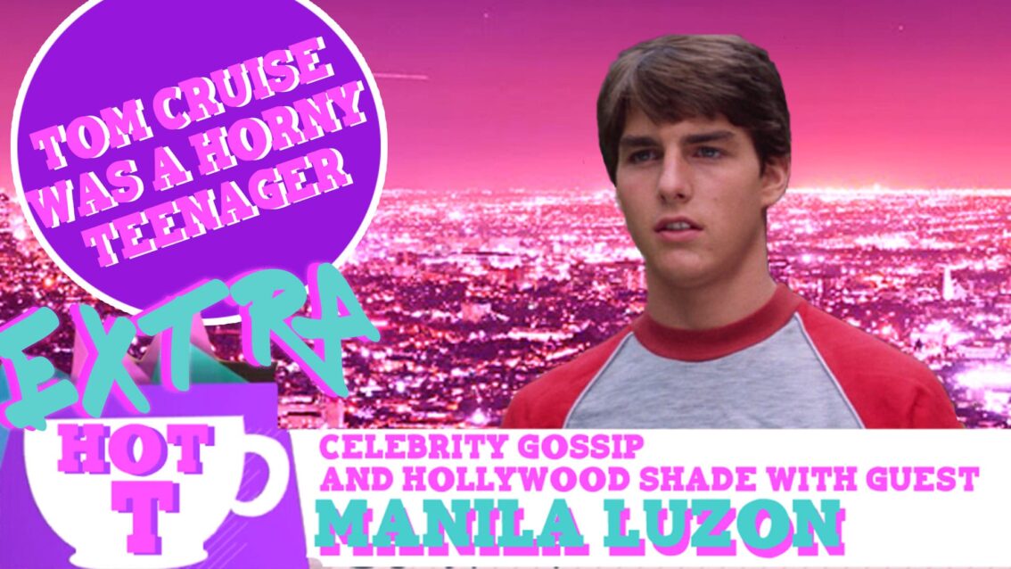 Extra Hot T with Manila Luzon: Tom Cruise Was A Horny Teen
