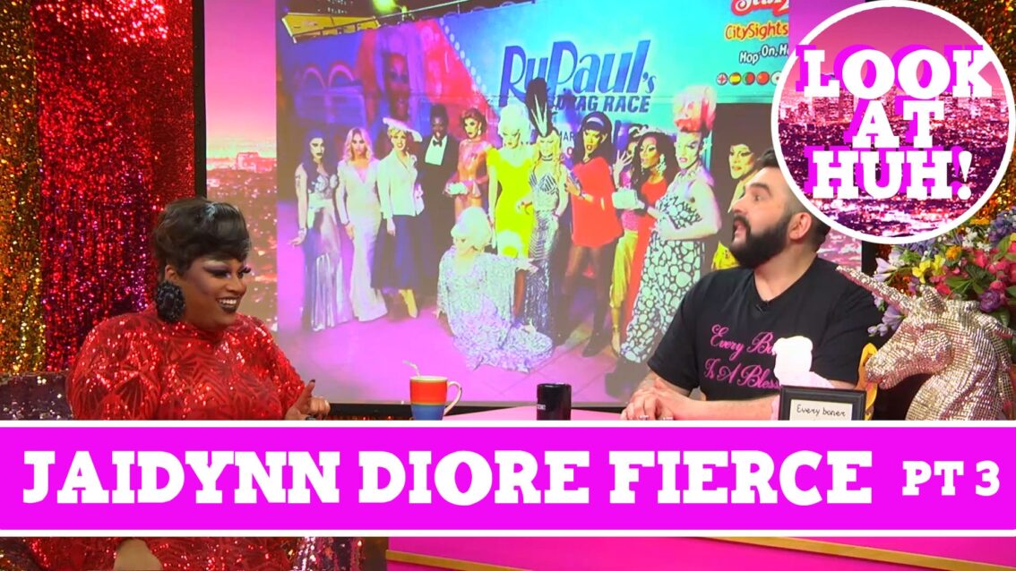 Jaidynn Diore Fierce: Look at Huh SUPERSIZED Pt 3 on Hey Qween! with Jonny McGovern