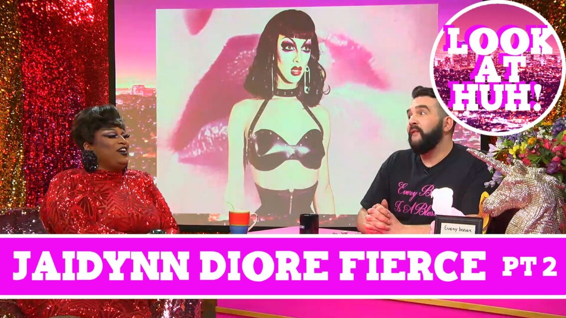 Jaidynn Diore Fierce: Look at Huh SUPERSIZED Pt 2 on Hey Qween! with Jonny McGovern