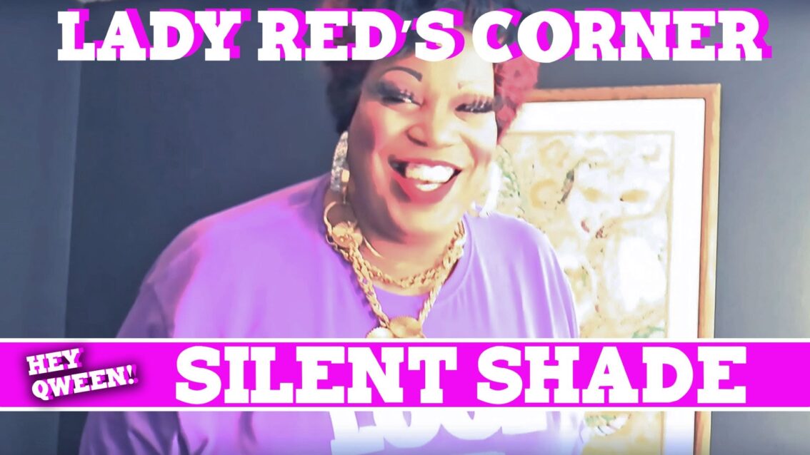 Lady Red’s Corner: Silent Shade