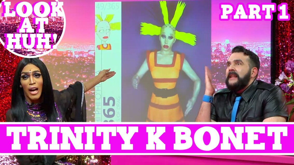 Trinity K Bonet: Look at Huh SUPERSIZED Pt 1 on Hey Qween! with Jonny McGovern