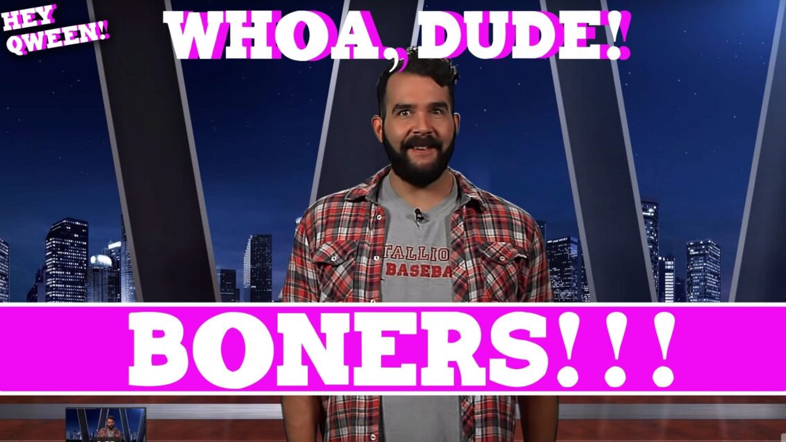 Whoa, Dude! Boners! Episode 111