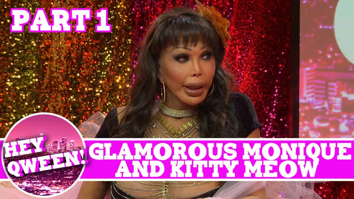 Glamorous Monique Hey Qween! LEGENDS EDITION with Jonny McGovern PT 1