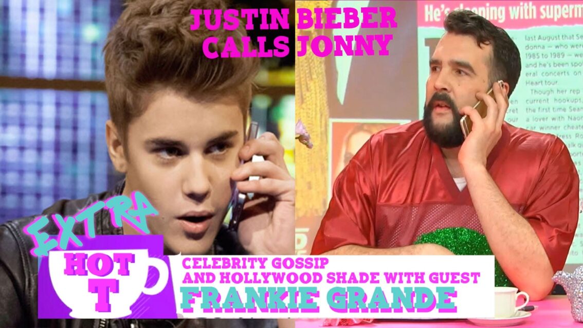 Extra HOT T With Frankie Grande: Jonny Gets A Call From Justin Bieber