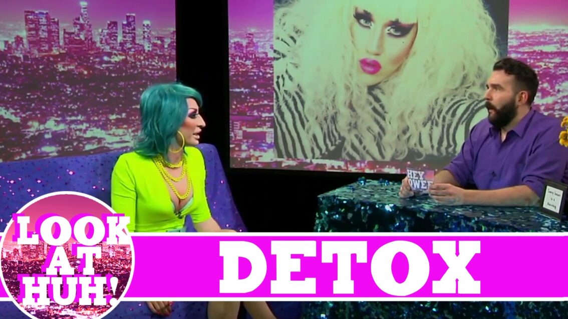Detox LOOK AT HUH! On Hey Qween with Jonny McGovern