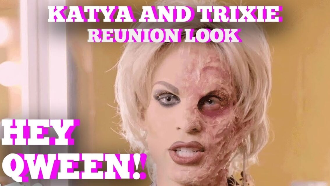 Katya’s Rupaul’s Drag Race All Stars Reunion Look Inspiration: Hey Qween! BONUS
