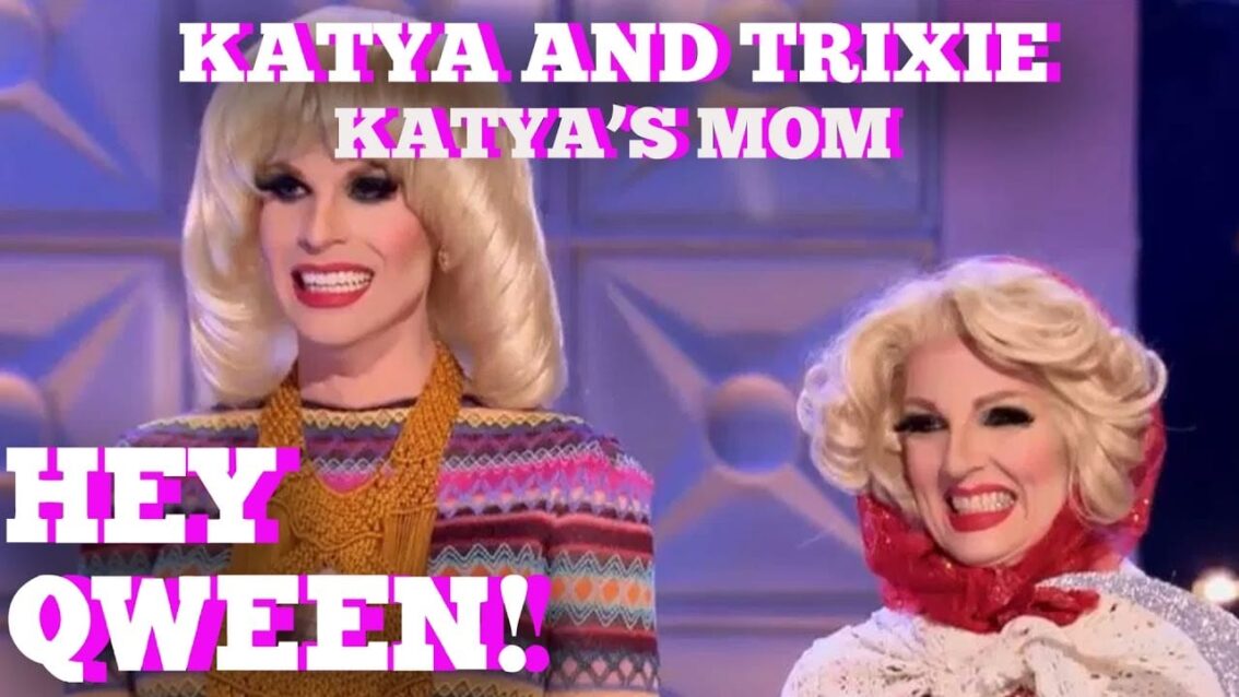 Katya’s Mom On RuPaul’s Drag Race All Stars: Hey Qween! BONUS