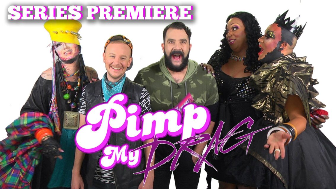 PIMP MY DRAG: Premiere Episode Featuring MEATBALL- A Drag Makeover Special