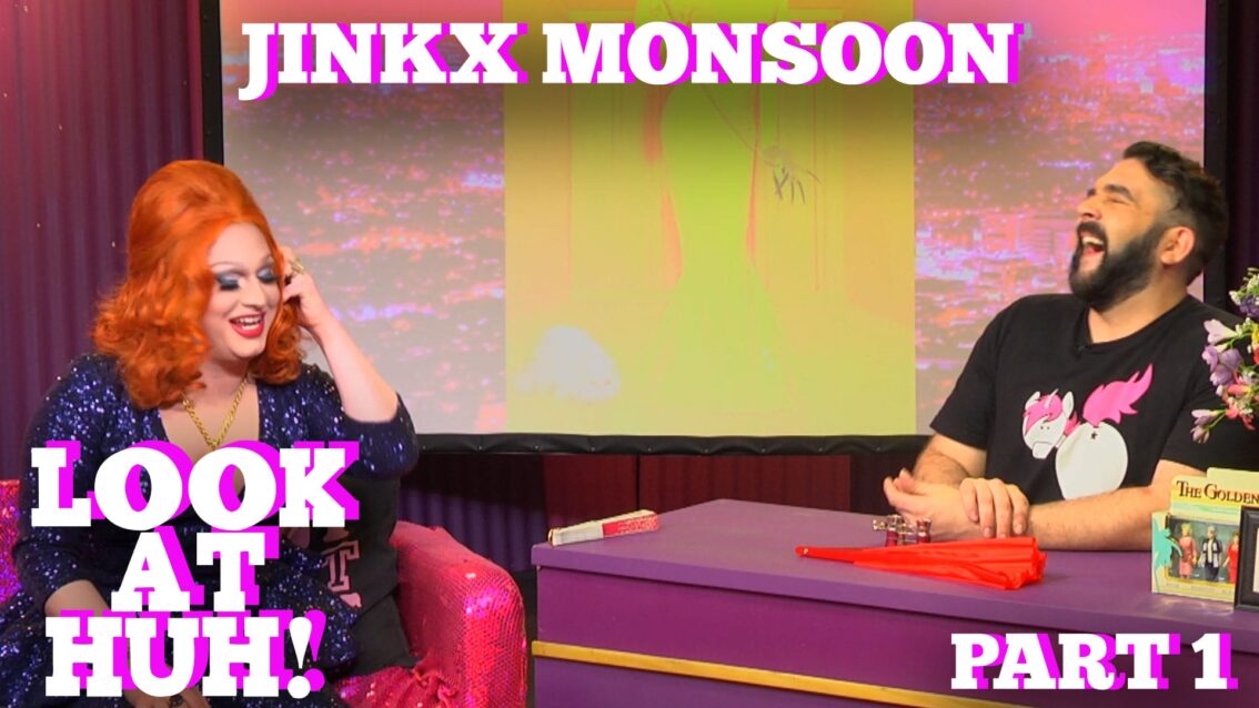 JINKX MONSOON on LOOK AT HUH! Part 1