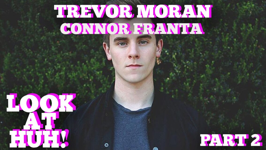 Hey Qween! HIGHLIGHT: Did O2L’s Trevor Moran & Connor Franta Help Each Other Come Out?