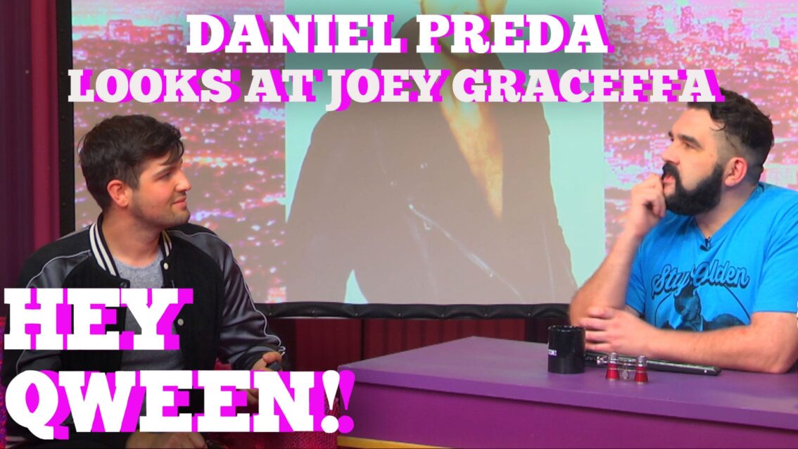 Daniel Preda Looks At Joey Graceffa: Hey Qween Highlight