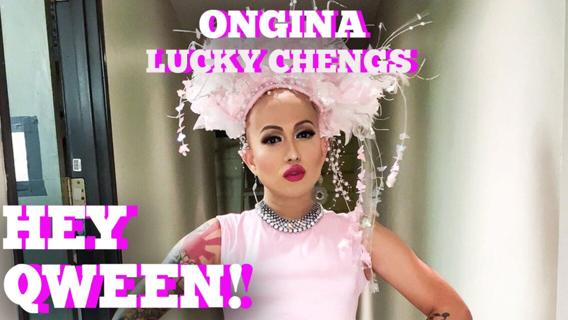 Ongina On The Legacy Of Legendary Drag Restaurant Lucky Cheng’s: Hey Qween HIGHLIGHT