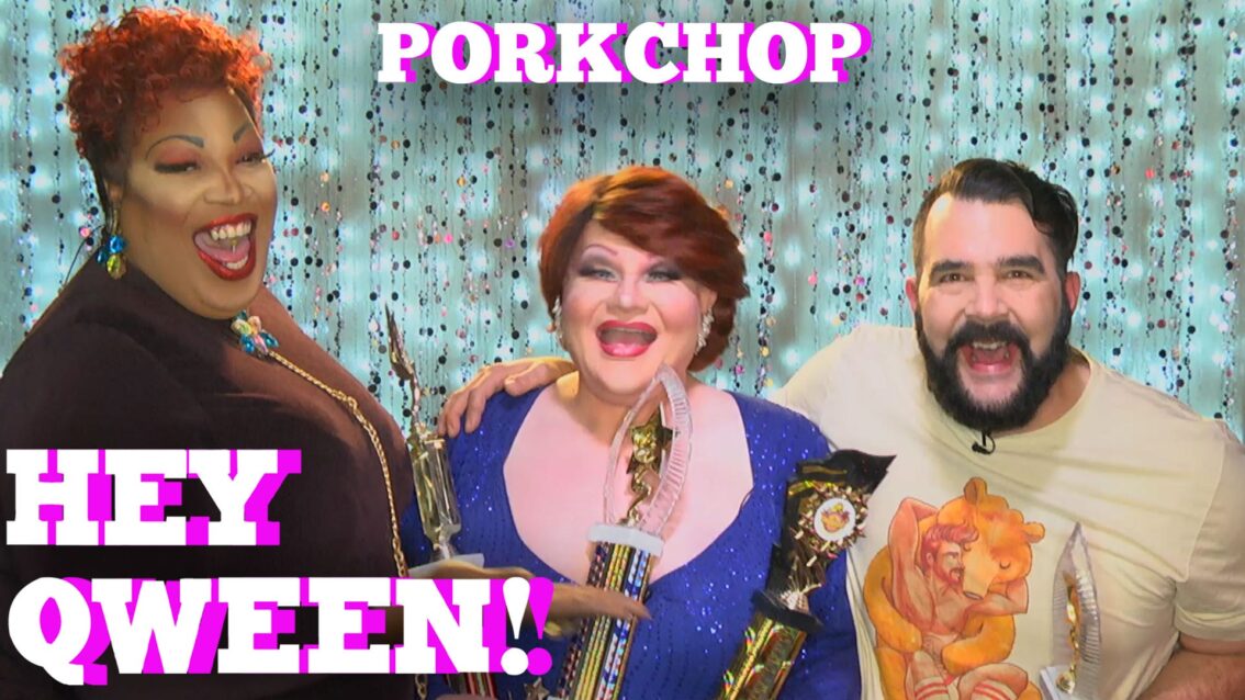 Porkchop Parker on HEY QWEEN! with Jonny McGovern PROMO