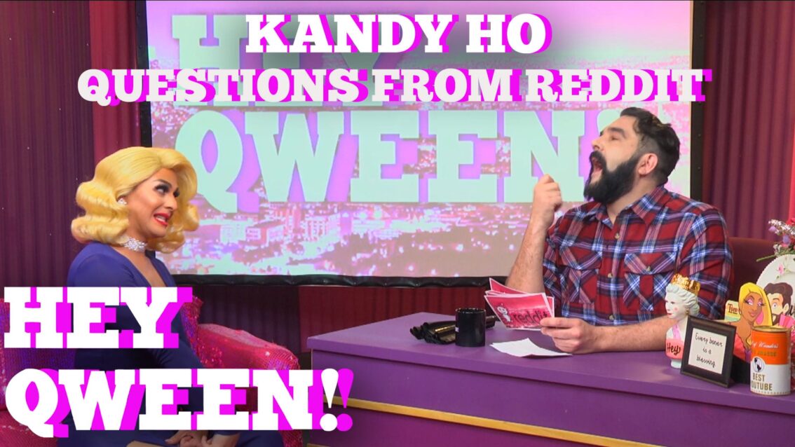 Is Kandy Ho Dating BOB? & more!: Kandy Ho Answers Questions From Reddit- Hey Qween! BONUS