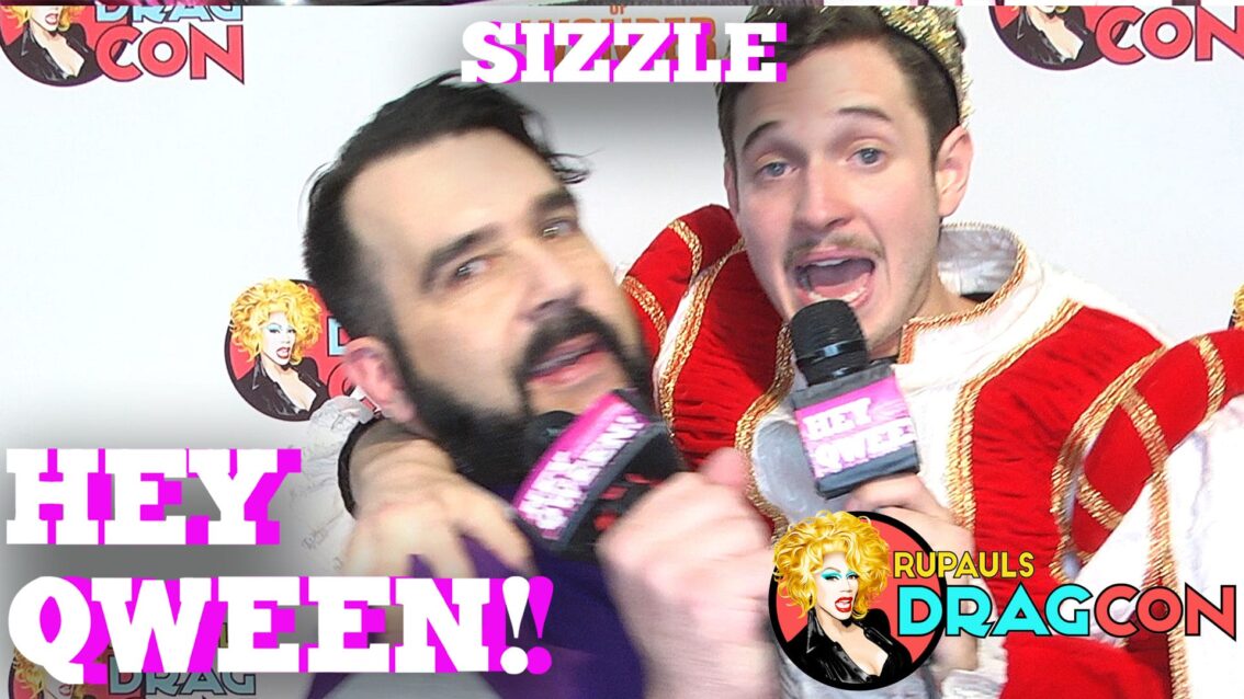 Bob’s Assistant, Ongina, Dida Ritz, AND MORE SIZZLE At DragCon 2017 On Hey Qween!