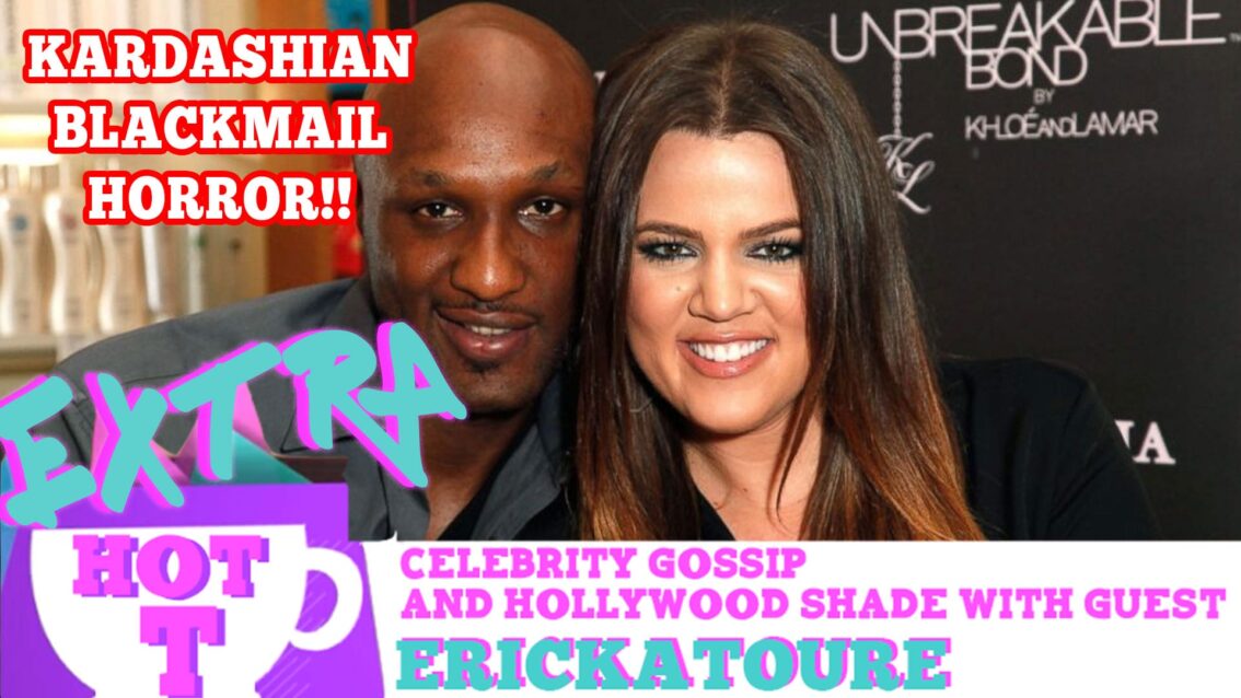 Kardashian Blackmail Horror!: Extra Hot T with ERICKATOURE