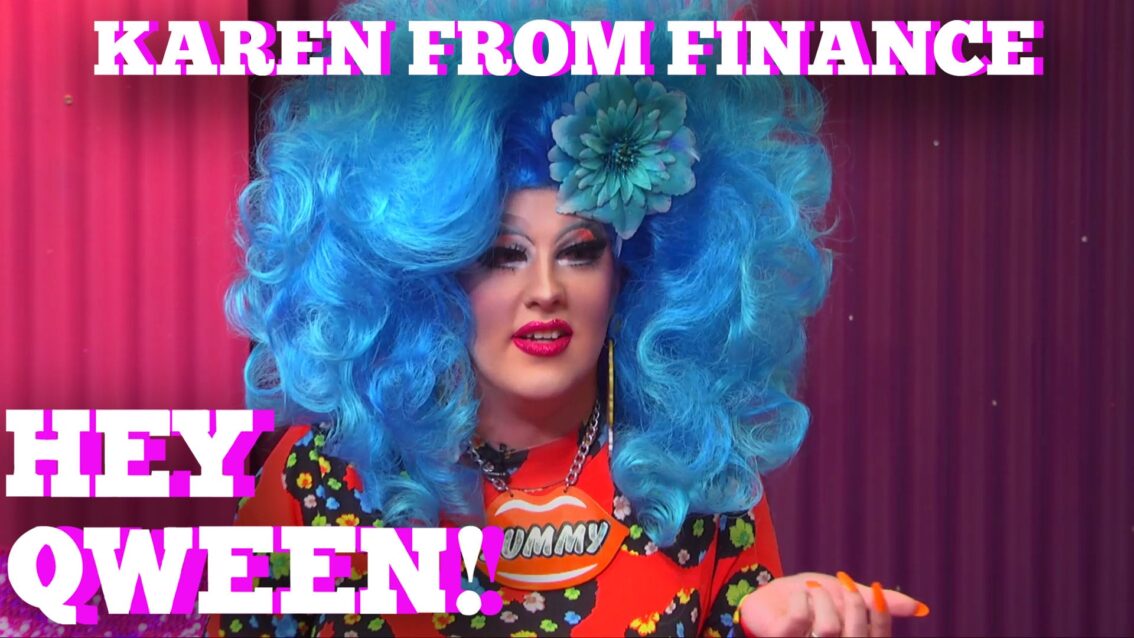 KAREN FROM FINANCE on HEY QWEEN 1 on 1 with Jonny McGovern