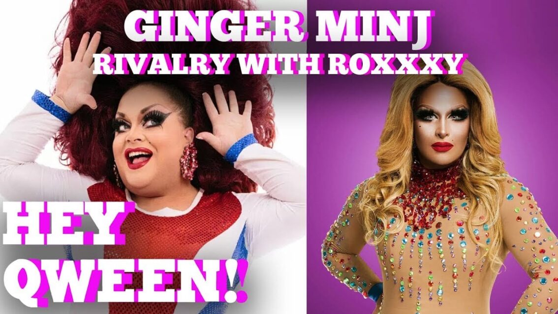 Ginger Minj On Her Old Rivalry With Roxxxy Andrews: Hey Qween! Highlight