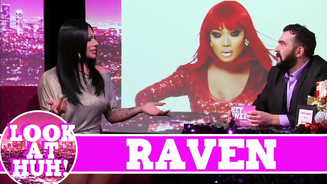 Raven LOOK AT HUH! On Hey Qween with Jonny McGovern