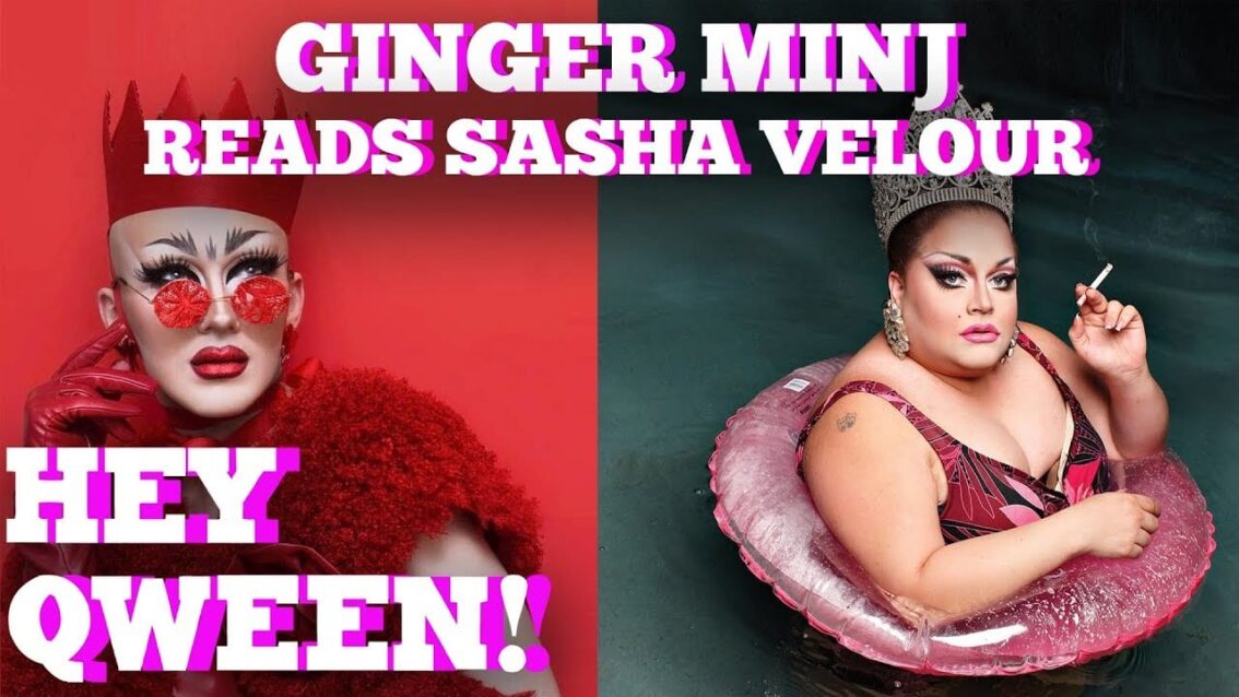 Ginger Minj Reads Sasha Velour: Hey Qween! Highlight