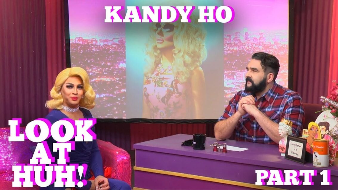 KANDY HO on LOOK AT HUH! Part 1