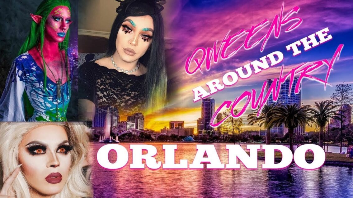 ORLANDO Drag on Qweens Around The Country!