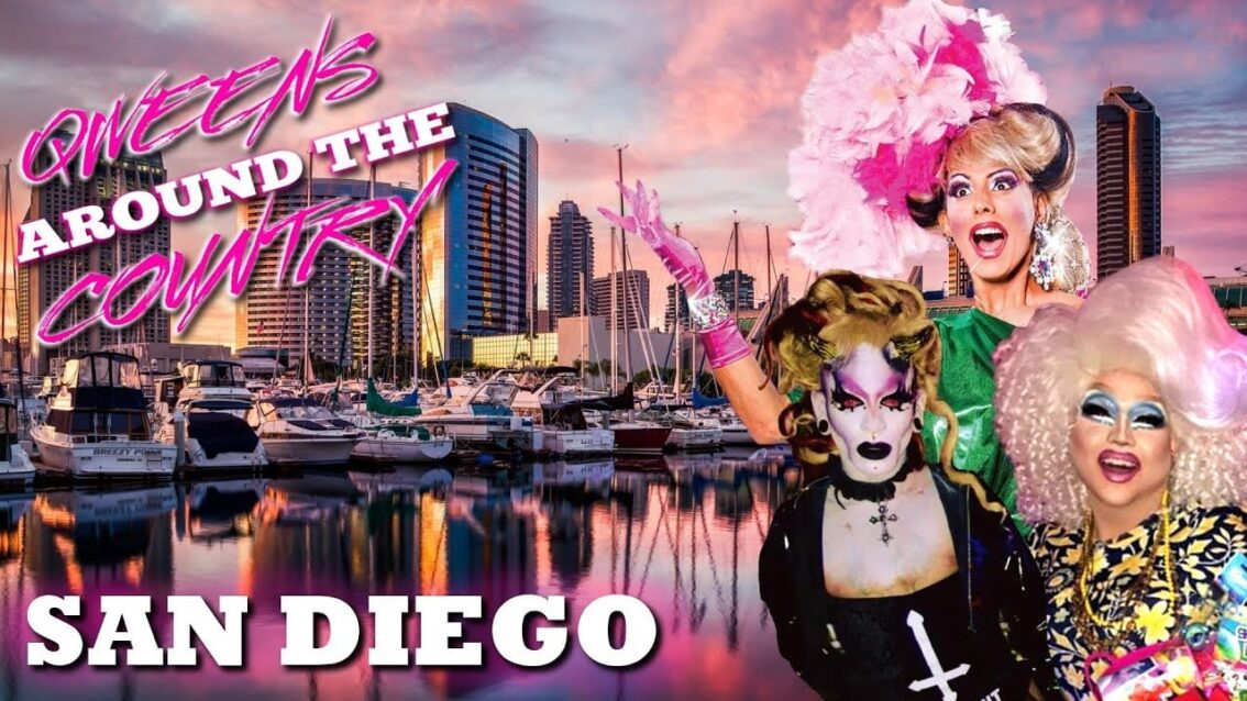 SAN DIEGO Drag on Qweens Around The Country!