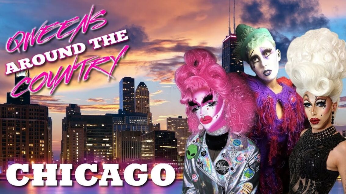 CHICAGO Drag on Qweens Around The Country! We’re Back!