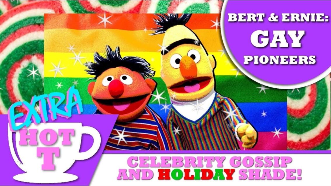 BERT AND ERNIE: Gay Pioneers! – EXTRA Hot T