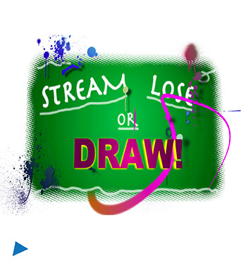 Stream Lose or Draw